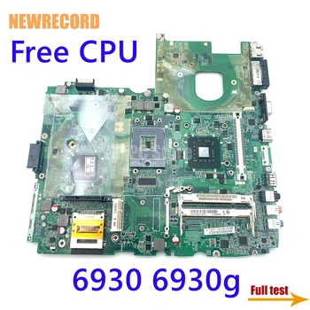 NEWRECORD MBASR06001 MB.ASR06.001 Acer Aspire 6930 6930g Nešiojamas Plokštė DA0ZK2MB6F1 GM45 DDR2 Nemokamai CPU Pilnai Išbandyti