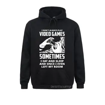 Aš ne Visada Žaisti Video Žaidimus, Video Žaidimų Žaidėjus Jaunatviškas Palaidinės Hoodies Moterų 2021 Lauko Susagstomi megztiniai